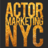 Actor Marketing NYC