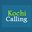 Kochi Calling