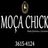 Moça Chick