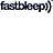 Fastbleep