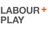 Labour and Play