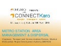 Metro Station Area Management and Dispersal - Vijaylaxmi, MMRDA