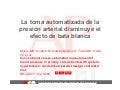 La toma automatizada de la PA en ausencia de profesionales sanitarios disminuye el efecto de bata blanca
