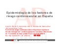 Epidemiología de los factores de riesgo cardiovascular en España