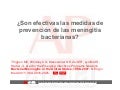 ¿Son efectivas las medidas preventivas de las meningitis bacterianas?