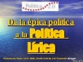 De La épica Política A La Política Lírica