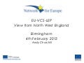 EU-VCS-LEP View from North West England 
