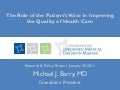 The Role of the Patient's Voice in Improving the Quality of Health Care 