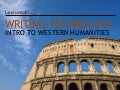 Introduction to Western Humanities - 1 - Invention of Writing