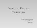 Intro to Design Thinking