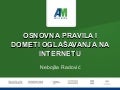 Osnovna pravila i dometi oglašavanja na Internetu