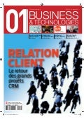 01Business&Technologies n°2122 : Le retour des grands projets CRM  | Sommaire complet