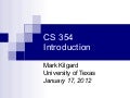 CS 354 Introduction