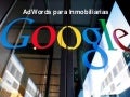 Google Adwords para el sector Inmobiliario