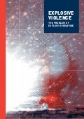 Explosive Violence: The Problem of Explosive Weapons