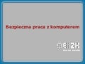 Bezpieczna praca z komputerem BHP
