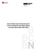 Servei d’Informació i Dinamització als Centres d’Educació Secundària.