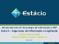 GTI/ERP 07/12 Segurança da Informação e Legislação