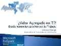Valor Agregado en las TI: Herramientas, Metodologías y Frameworks