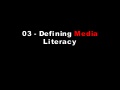 03 definingmedialiteracy