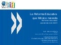 La reforma educativa que México necesita - Zacatecas