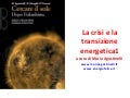 3. La crisi e la transizione energetica
