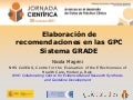 Elaboración de recomendaciones en GPC. Sistema GRADE