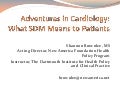 The Cycle of Cardiac Care and the Uninformed Patient