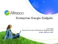 Enterprise Google Gadgets Integrated with Alfresco - Open Source ECM 