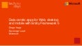 Building data centric applications for web, desktop and mobile with Entity Framework 5