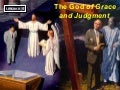 04 god of grace and judgment