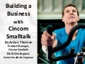 Building Business with Cincom Smalltalk