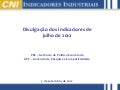 Apresentação Indicadores Industriais | Julho 2012