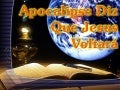06   Apocalipse Diz Que Jesus Voltará