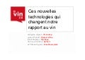 LE VIN 2.0 - #05 - Ces nouvelles technologies qui changent notre rapport au vin
