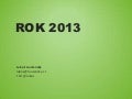 Luboš Louženský - Trendy Internetového marketingu v roce 2013