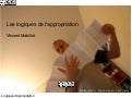 Logiques d appropriation