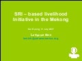 0705 SRI: Based Livelihood Initiative in the Mekong