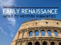 Introduction to Western Humanities - 7a - Early Renaissance
