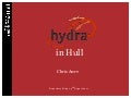 Chris Awre (Univ of Hull) – implement the Hydrangea software