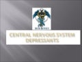 07 Cns Depressants Upd