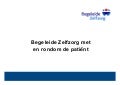 Begeleide zelfzorg met en rondom de patiënt