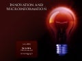 Innovation and Microinformation