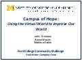 Campus of Hope: Using the Virtual World to Improve Our World