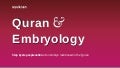 Embryology and the Quran