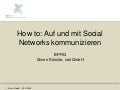 How to: Auf und mit Social Networks kommunizieren (BPRG)
