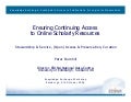 Ensuring Continuing Access to Online Scholarly Resources