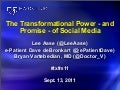 The Transformational Power - and Promise - of Social Media