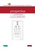 Estudio Fesabid: Prospectiva de una profesión en constante evolución