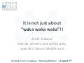 AmmanTT - It is not just about waka waka waka!